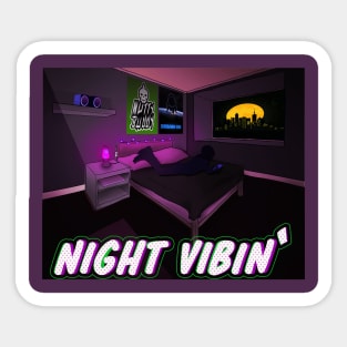 Night Vibin' Sticker